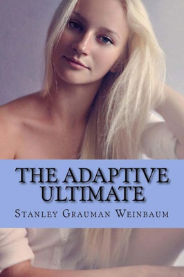 The Adaptive Ultimate