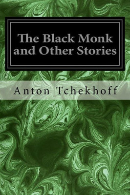 The Black Monk And Other Stories