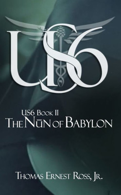 Us6 Book Ii : The Nun Of Babylon