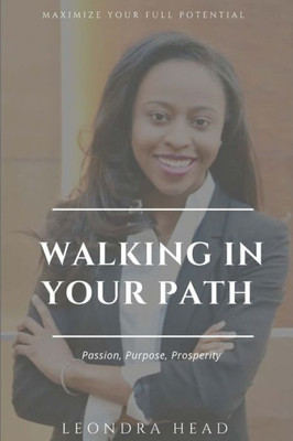 Walking In Your Path