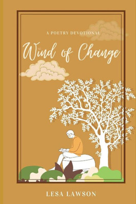 Wind Of Change : Poetry Devotional