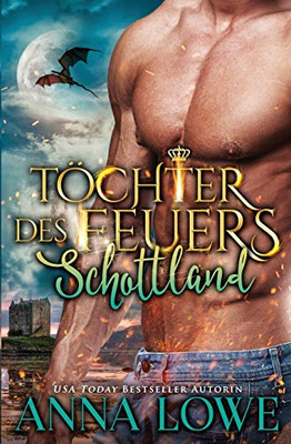 Töchter des Feuers: Schottland (Billionaires Und Bodyguards) (German Edition)