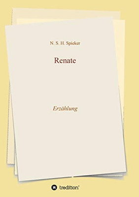 Renate: Erzählung (German Edition) - Paperback