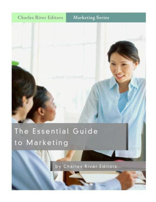 The Essential Guide To Marketing