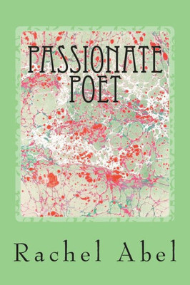 Passionate Poet : 50 Poems (Black&White)