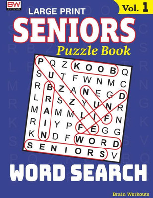 Seniors Puzzle Book : Word Search, Specially Designed For Adults