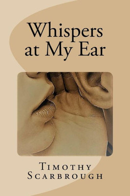 Whispers At My Ear