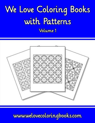 We Love Coloring Books With Patterns