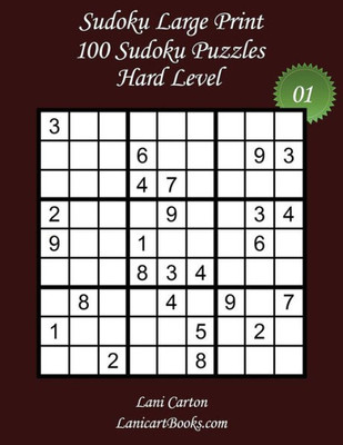 Sudoku - Hard Level : 100 Hard Sudoku Puzzles