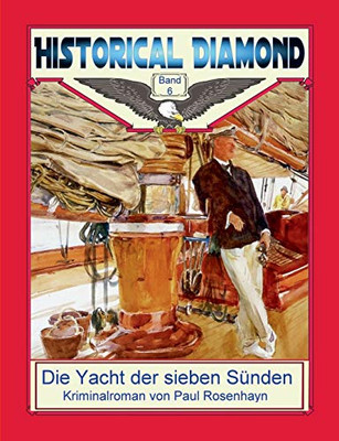 Die Yacht der sieben Sünden: Kriminalroman (German Edition)