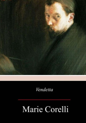 Vendetta : A Story Of One Forgotten