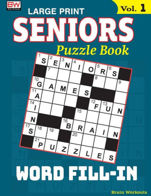 Seniors Puzzle Book : Word Fill-In, Specially Designed For Adults