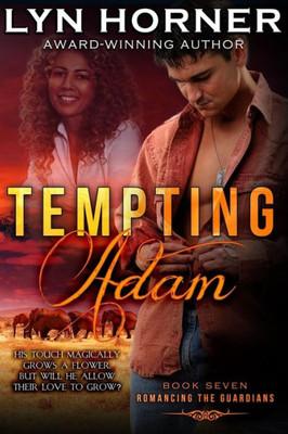 Tempting Adam : Romancing The Guardians, Book Seven