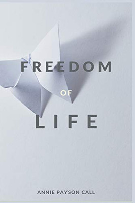 The Freedom of Life - 9789390439423