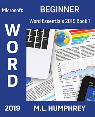 Word 2019 Beginner (Word Essentials 2019) - Paperback