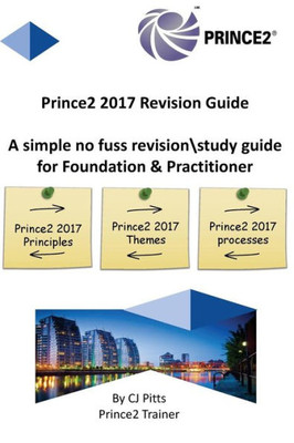 Prince2 2017 - Revision Guide