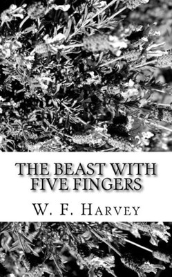 The Beast With Five Fingers