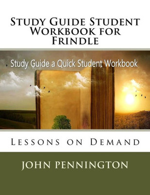Study Guide Student Workbook For Frindle : Lessons On Demand