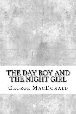 The Day Boy And The Night Girl