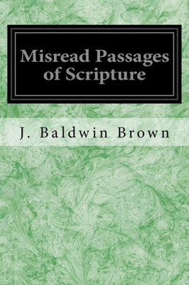 Misread Passages Of Scripture