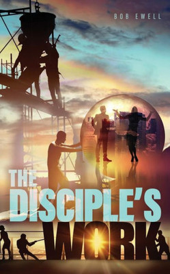 The Disciple'S Work
