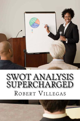 Swot Analysis Supercharged