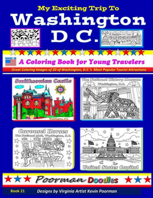 My Exciting Trip To Washington, D.C. : A Coloring Book For Young Travelers