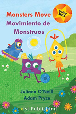 Monsters Move / Movimiento de Monstruos (Reading Stars) - Paperback