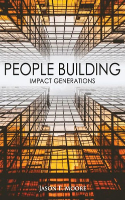 People Building : Impact Generations