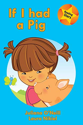 If I had a Pig (Reading Stars)