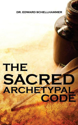 The Sacred Archetypal Code