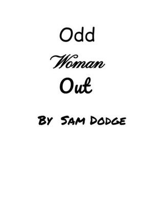 Odd Woman Out