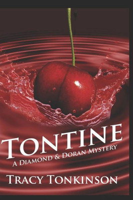 Tontine : A Diamond & Doran Mystery