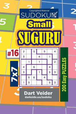 Sudoku Small Suguru - 200 Easy Puzzles 7X7