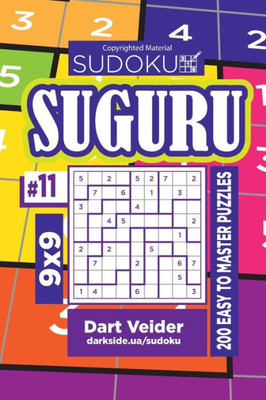 Sudoku Suguru - 200 Easy To Master Puzzles 9X9