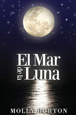 El Mar de la Luna (Spanish Edition)