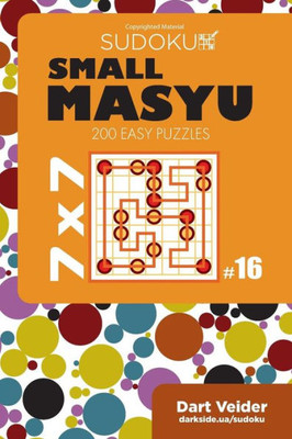Small Masyu Sudoku - 200 Easy Puzzles 7X7
