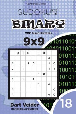 Sudoku Binary - 200 Hard Puzzles 9X9