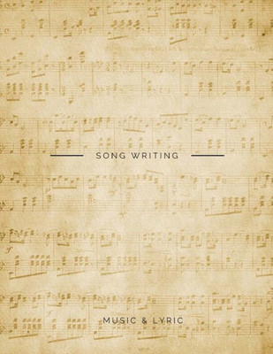 Song Writing Music & Lyric : 12 Starve For Music Writer, Producer And Staff, Pages With Manuscript And Title Above Each Page