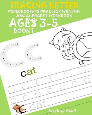 Tracing Letter Preschoolers Practice Writing Abc Alphabet Workbook : Kids Ages 3-5