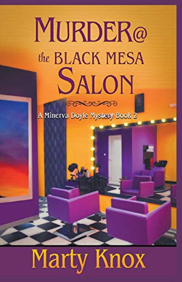 Murder@ the Black Mesa Salon