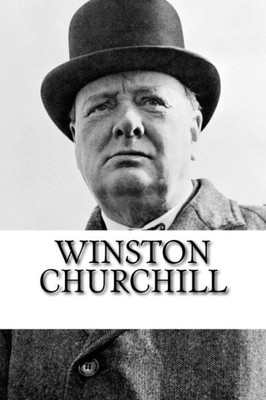 Winston Churchill : A Biography