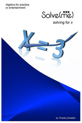 Solve(Me) : Algebra Activities