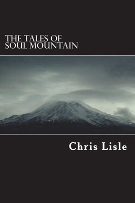 The Tales Of Soul Mountain