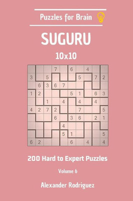 Puzzles For Brain Suguru - 200 Hard To Expert 10X10
