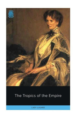 The Tropics Of The Empire