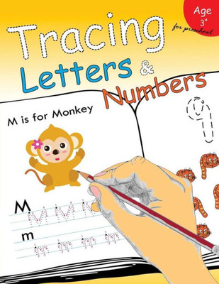 Tracing Letters & Numbers For Preschool