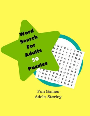 Word Search For Adults 50 Puzzles Fun Games : Themed Word Searches Large Print Word Searches To Challenge Your Brain