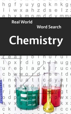 Real World Word Search : Chemistry