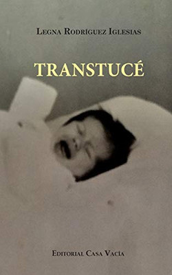 Transtucé (Spanish Edition)